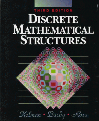 Discrete Mathematical Structures (Repost)