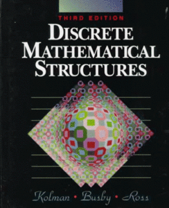 Discrete Mathematical Structures (Repost)