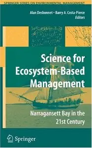 Science of Ecosystem-based Management: Narragansett Bay in the 21st Century