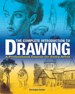 The Complete Introduction to Drawing, Kindle Edition