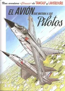 Tanguy y Laverdure. El avión que mataba a sus pilotos