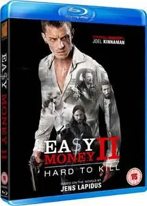 Easy Money II: Hard to Kill (2012)