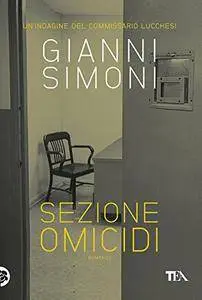 Gianni Simoni - Sezione omicidi (Repost)