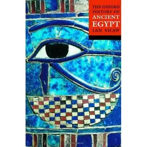  Ian Shaw, The Oxford History of Ancient Egypt