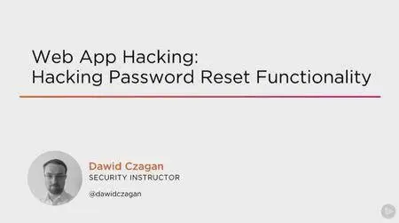 Web App Hacking: Hacking Password Reset Functionality (2016)