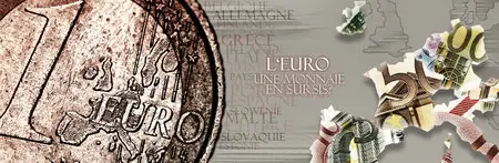 (Arte) Thema : L'Euro, une monnaie en sursis ? (2012)