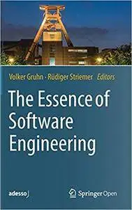 The Essence of Software Engineering [Repost]