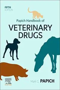 Papich Handbook of Veterinary Drugs