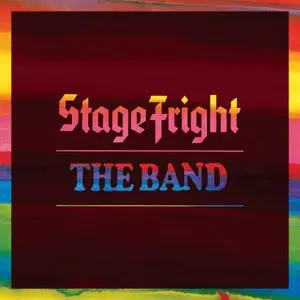 The Band - Stage Fright (1970) [2021, 50th Anniversary Ed., Blu-ray Audio]