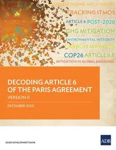 «Decoding Article 6 of the Paris Agreement—Version II» by Asian Development Bank