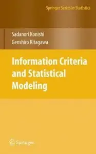 Information Criteria and Statistical Modeling (Springer Series in Statistics) [Repost]