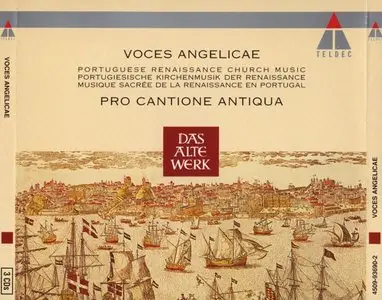 Pro Cantione Antiqua - Voces Angelicae. Portuguese Renaissance Church Music