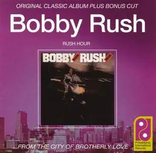 Bobby Rush - Rush Hour... Plus (1979) Expanded Remastered 1999