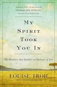 My Spirit Took You In: The Romance that Sparked an Epidemic of Fear