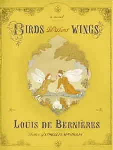 Louis de Bernières - Birds Without Wings <AudioBook>