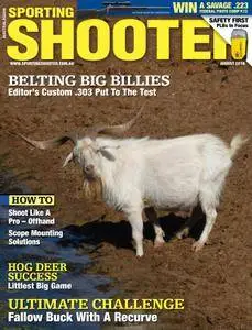 Sporting Shooter Australia - August 2016