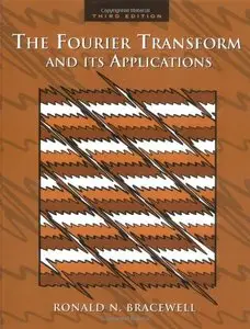 The Fourier Transform & Its Applications (Repost)