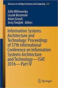 Information Systems Architecture and Technology, Part IV (Repost)