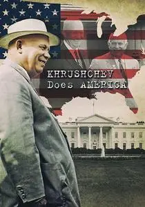 Arte - Khrushchev Does America (2013)