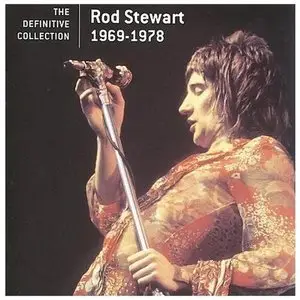 Rod Stewart - The Definitive Collection 1969-1978 (2009)