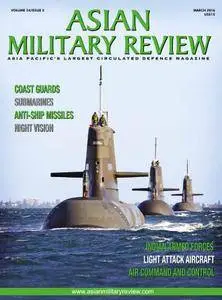 Asian Military Review - March 2016