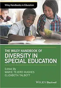 The Wiley Handbook of Diversity in Special Education