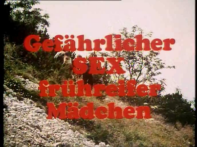 Gefährlicher Sex frühreifer Mädchen (1972)