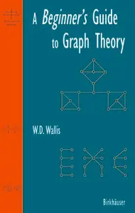 A Beginner's Guide to Graph Theory, 1st Edition