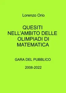 QUESITI NELL’AMBITO DELLE OLIMPIADI DI MATEMATICA