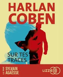 Harlan Coben, "Sur tes traces"