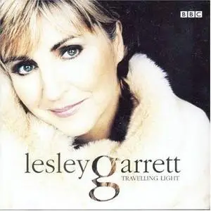 Lesley Garrett - Travelling Light (2001)