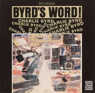 Charlie Byrd - Byrd's Word! (1958) [Remastered 1987]