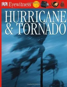 Hurricane & Tornado (DK Eyewitness Books)