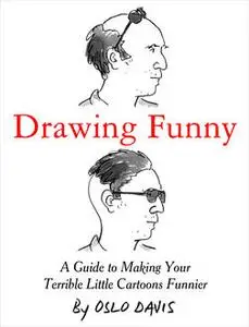 «Drawing Funny» by Oslo Davis