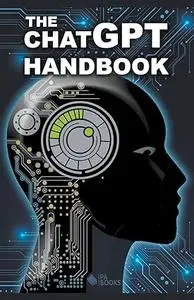 The ChatGPT Handbook
