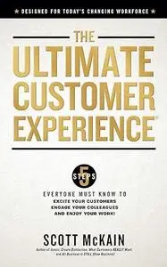 The Ultimate Customer Experience