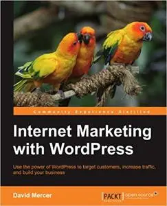 Internet Marketing with WordPress [Repost]