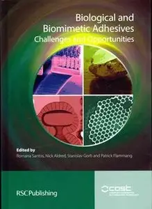Biological and Biomimetic Adhesives 