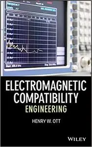Electromagnetic Compatibility Engineering (Repost)