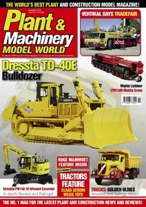 Plant & Machinery Model World - Summer 2015