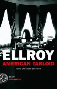 James Ellroy - American tabloid