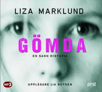«Gömda» by Liza Marklund