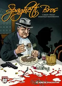 Spaghetti Bros #1 (2007)