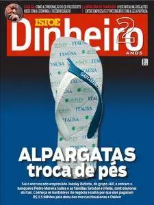 Isto É Dinheiro - Brazil - Issue 1027 - 19 Julho 2017