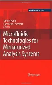 Steffen Hardt and Friedhelm Schönfeld, "Microfluidic Technologies for Miniaturized Analysis Systems" (Repost)
