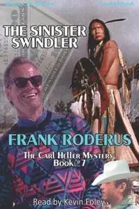 «The Sinister Swindler» by Frank Roderus