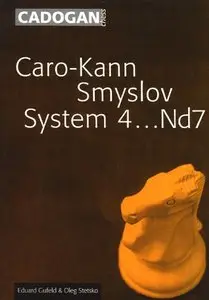 Caro-Kann Smyslov System 4...Nd7