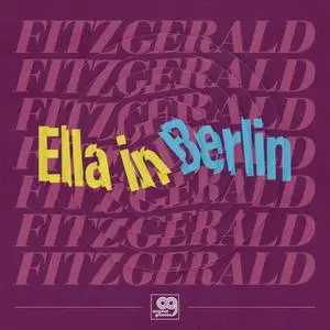 Ella Fitzgerald - Ella in Berlin (EP) (RSV 2021 Vinyl) (2021) [24bit/192kHz]