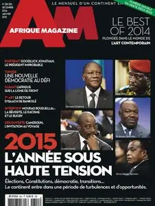 Afrique Magazine N 351-352 - Décembre 2014-Janvier 2015
