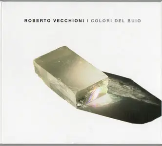 Roberto Vecchioni - I Colori Del Buio (2011)